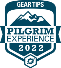 Gear Tips Pilgrim Experience 2022